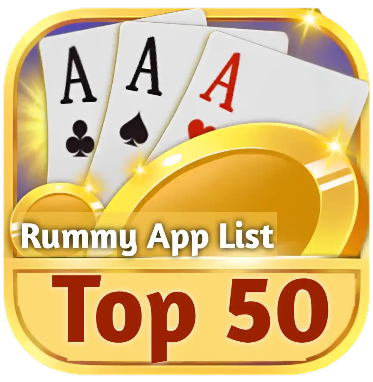 Top 50 Rummy App List - Rummy & Teen Patti App List
