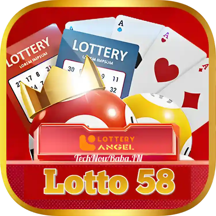 Lotto 58 Apk Download - TechNowBaba