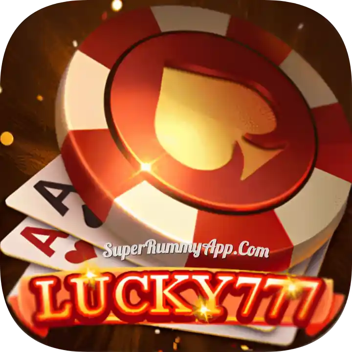 Lucky 777 Apk Download - TechNowBaba