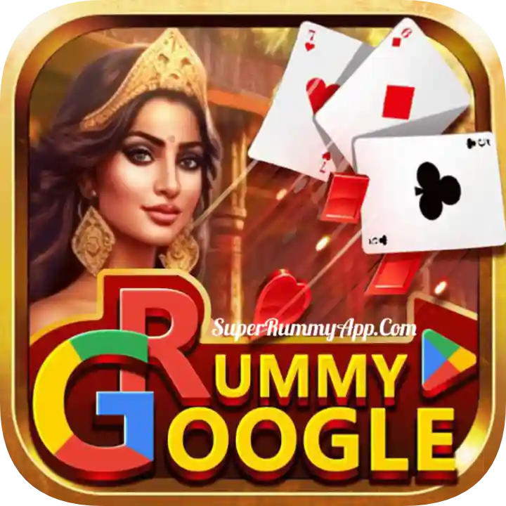 Rummy Google App Download Top Rummy App List 2025 - UP Rummy App Download