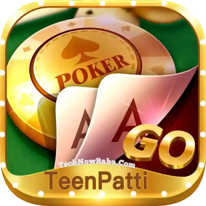 Teen Patti Go - Top 20 Teen Patti App List